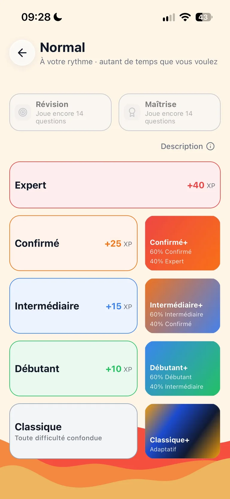 Mode Normal : du niveau Débutant au niveau Expert, sans chrono