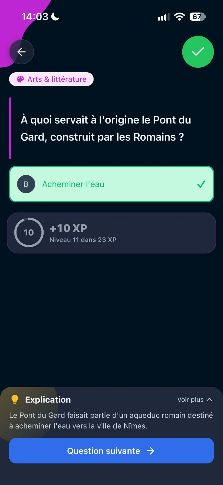 La bonne réponse à une question sur le Pont du Gard, avec son explication